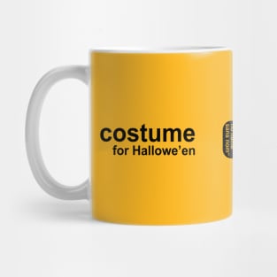 No Name Costume (for Hallowe'en) Mug